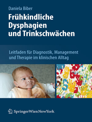cover image of Frühkindliche Dysphagien und Trinkschwächen